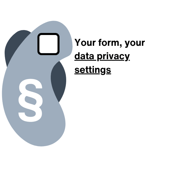 Embed anywhere and include your data privacy settings